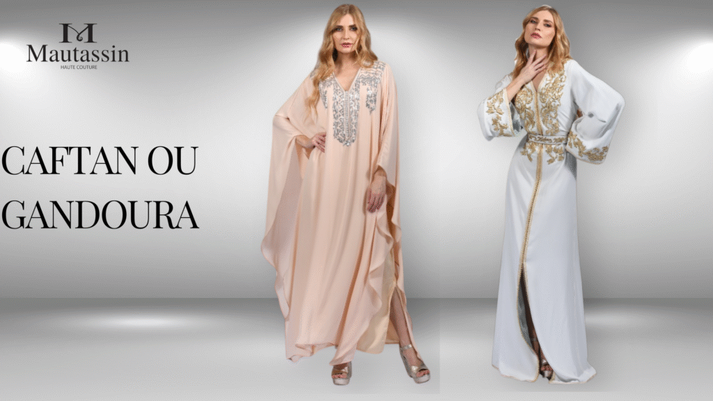 Caftan et Gandoura : Choisir la Pièce Parfaite pour 2025